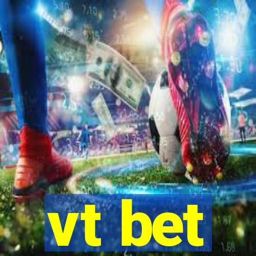 vt bet