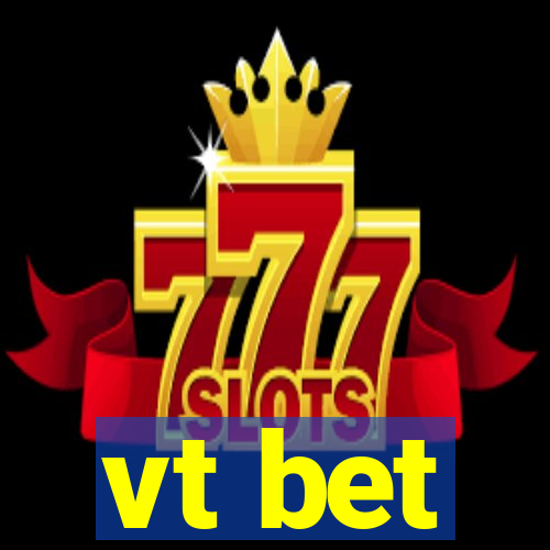 vt bet