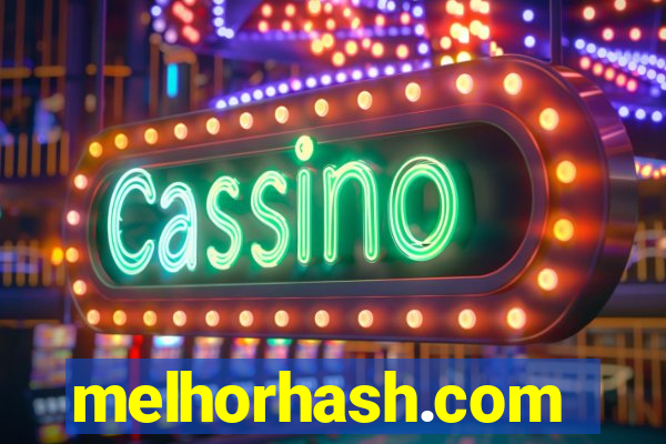 melhorhash.com