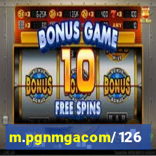 m.pgnmgacom/126