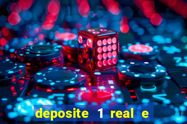 deposite 1 real e ganhe 10 vai de bet