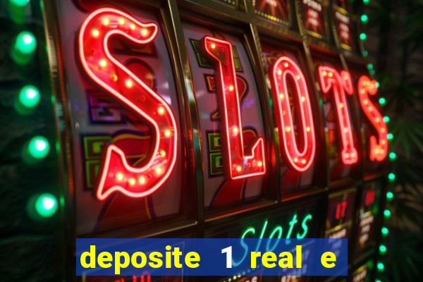 deposite 1 real e ganhe 10 vai de bet
