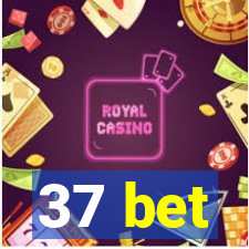37 bet