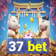 37 bet