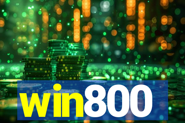 win800