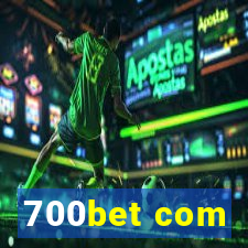 700bet com