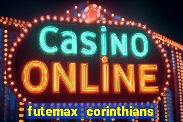 futemax corinthians x vasco da gama