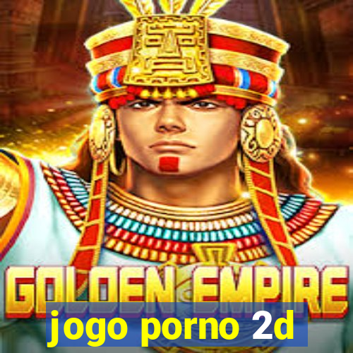 jogo porno 2d