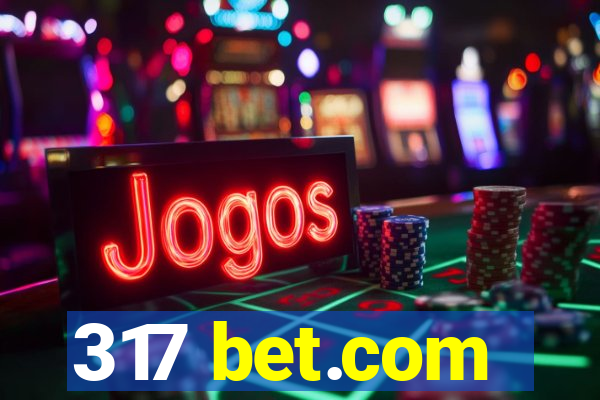 317 bet.com