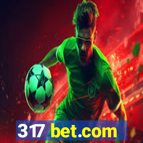 317 bet.com