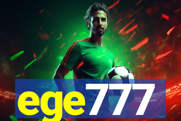 ege777