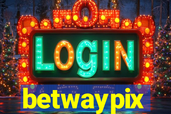 betwaypix