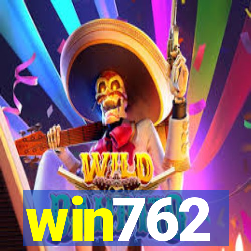 win762