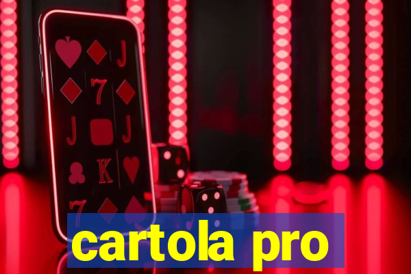 cartola pro