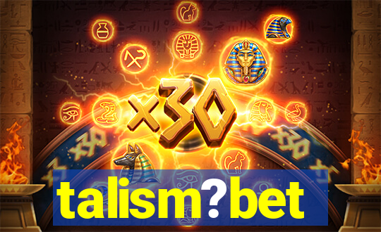 talism?bet