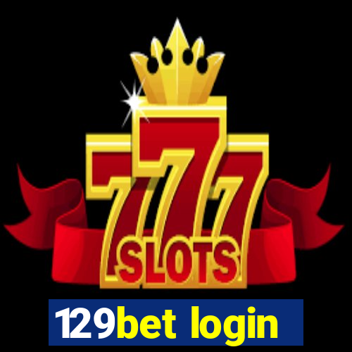 129bet login