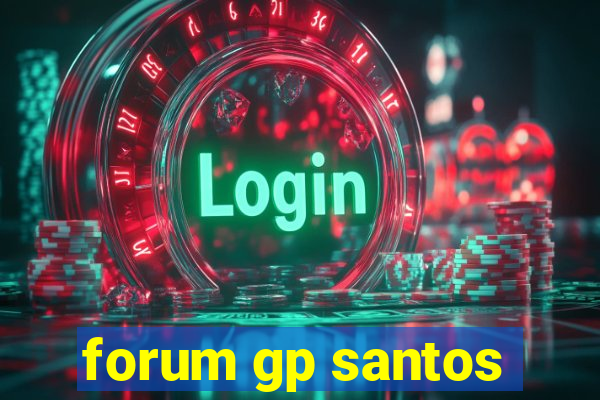 forum gp santos