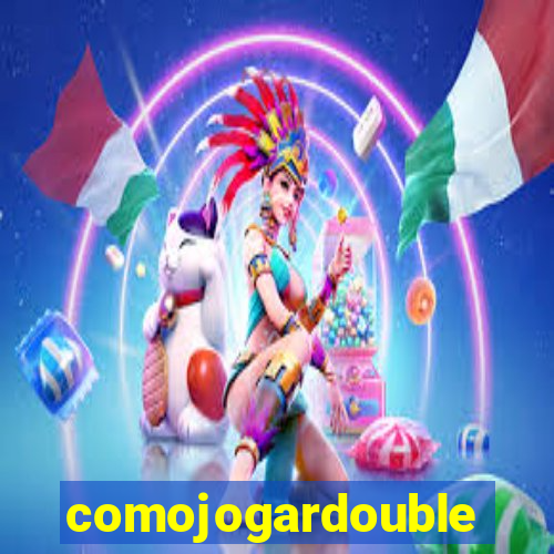 comojogardouble