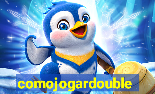 comojogardouble