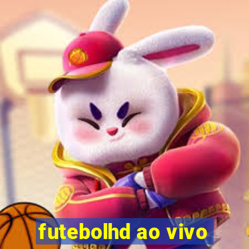 futebolhd ao vivo