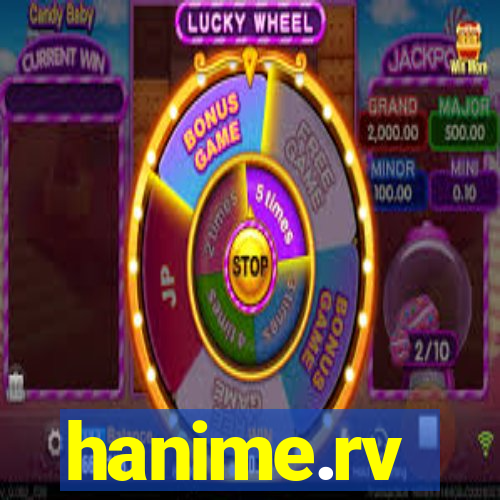 hanime.rv