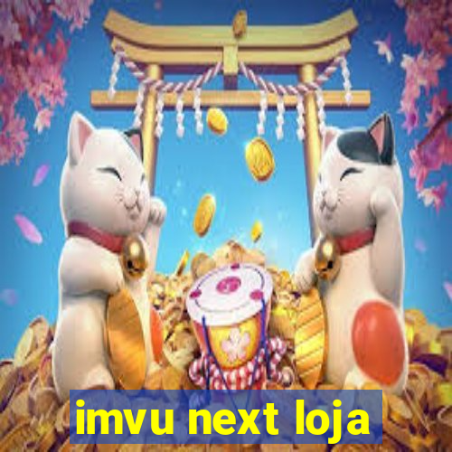 imvu next loja