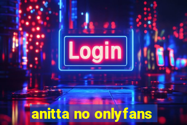 anitta no onlyfans