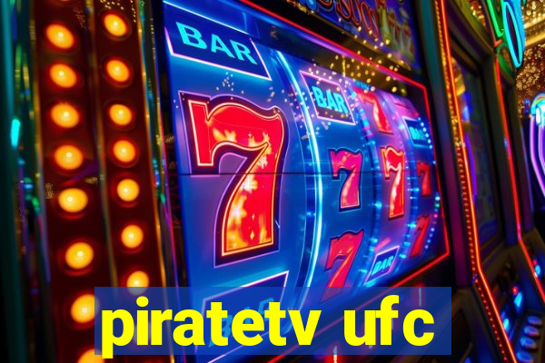 piratetv ufc