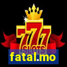 fatal.mo