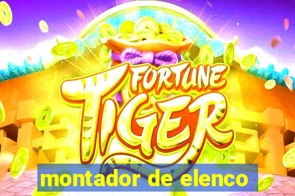 montador de elenco