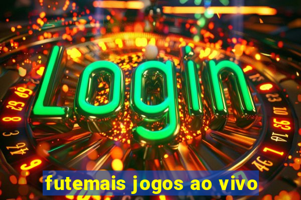 futemais jogos ao vivo