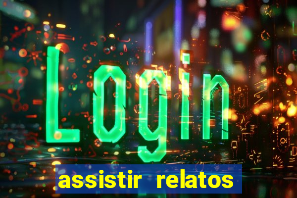assistir relatos selvagens dublado