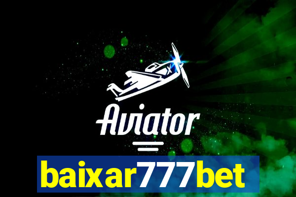 baixar777bet