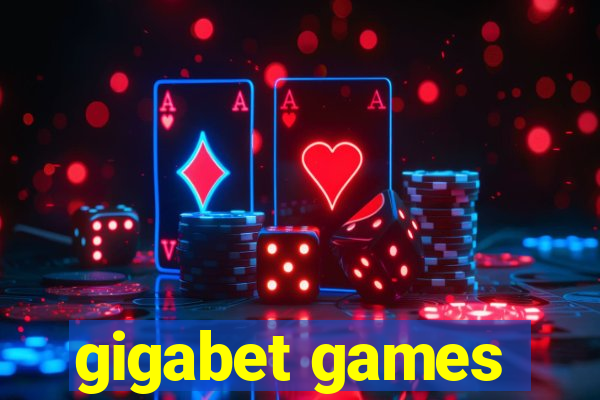 gigabet games