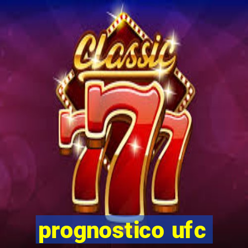 prognostico ufc