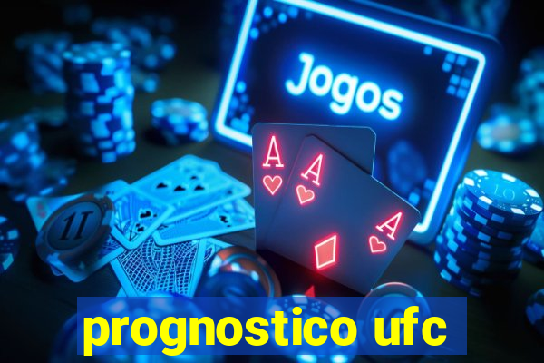 prognostico ufc