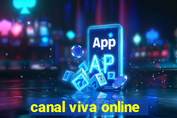 canal viva online