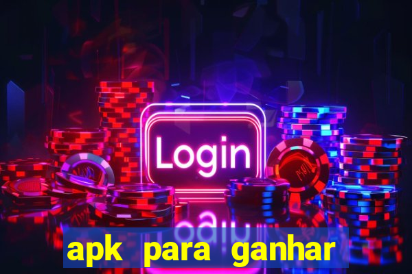 apk para ganhar dinheiro no pix