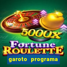 garoto programa zona leste