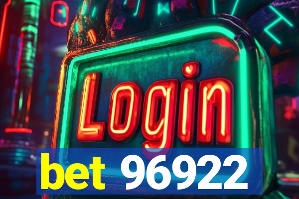 bet 96922