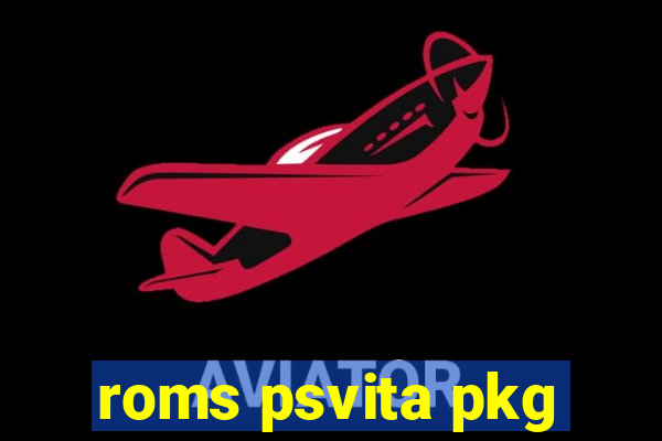 roms psvita pkg