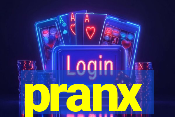 pranx
