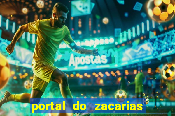 portal do zacarias mais 18
