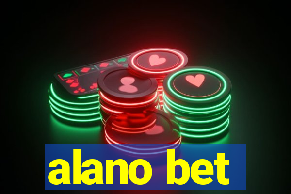 alano bet