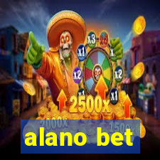 alano bet