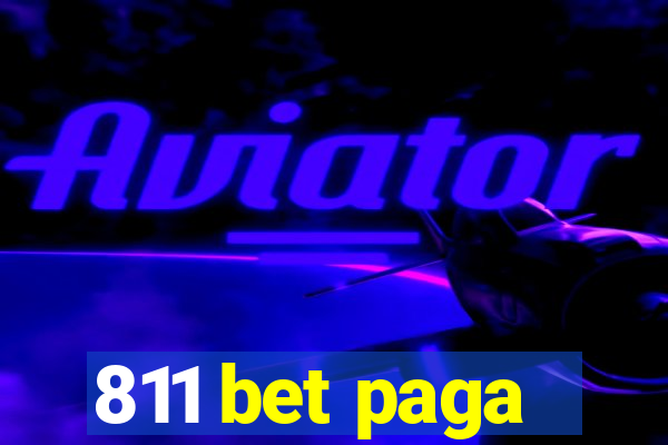811 bet paga