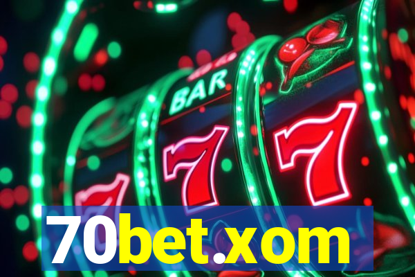 70bet.xom