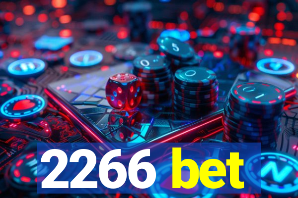 2266 bet
