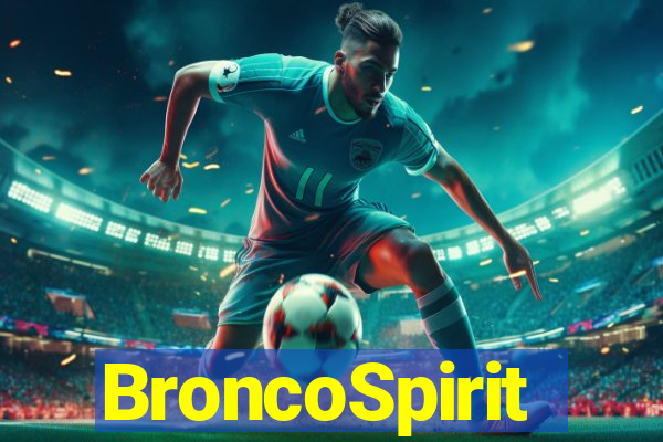 BroncoSpirit