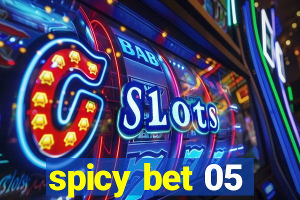 spicy bet 05